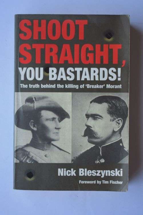Nick Bleszynski: Shoot Straight, You Bastards! Australia, 2002.