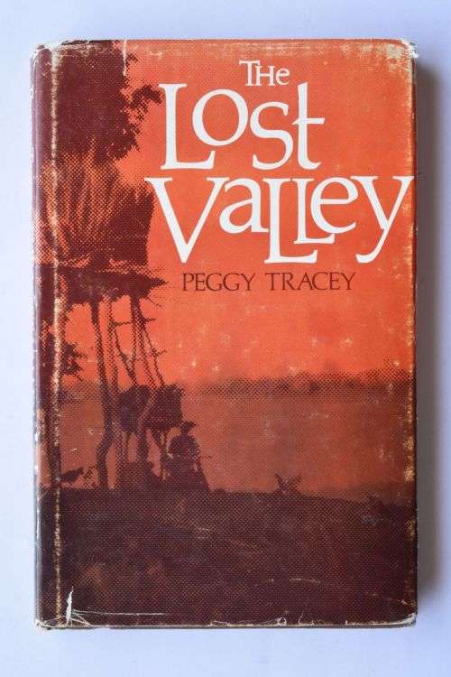 Peggy Tracey: The Lost Valley. Cape Town, 1975.