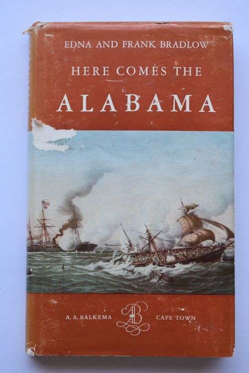 Edna and Frank Bradlow: Here Comes The Alabama. Cape Town, 1958.