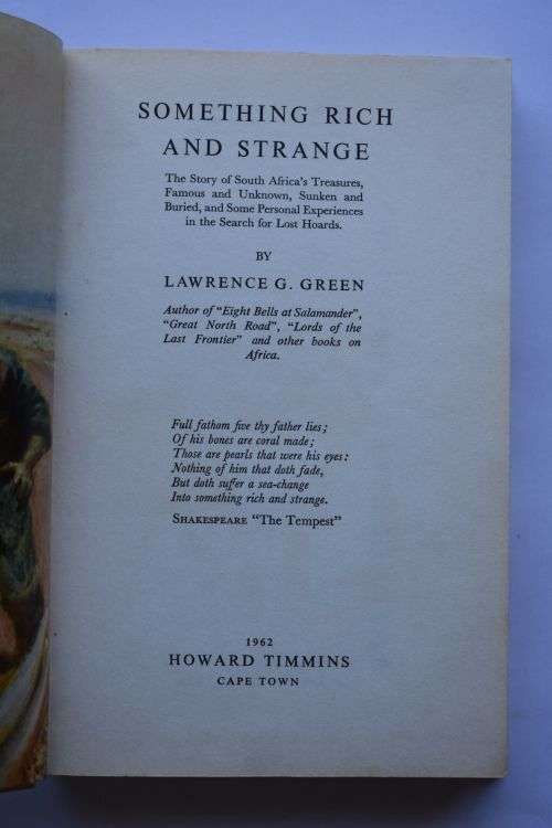 Lawrence G. Green: Something Rich and Strange. Cape Town, 1962.