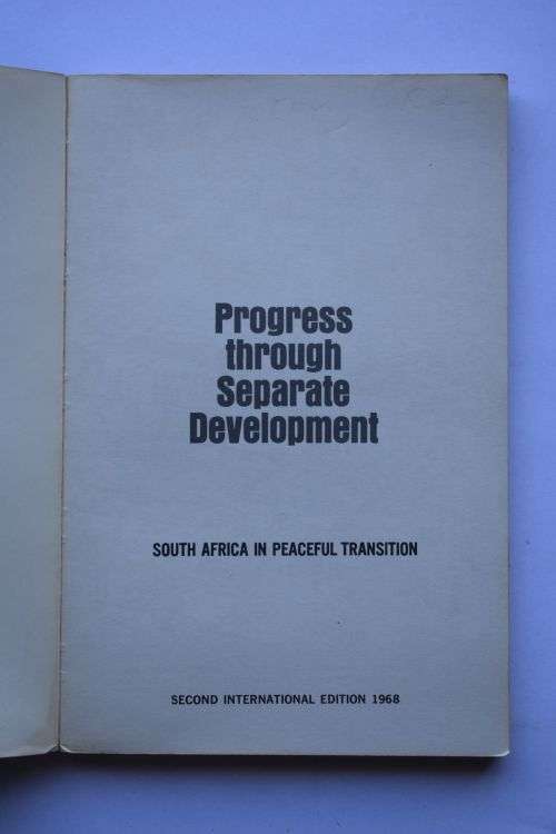 Progress through Separate Development, Second Edition. New York, 1968.