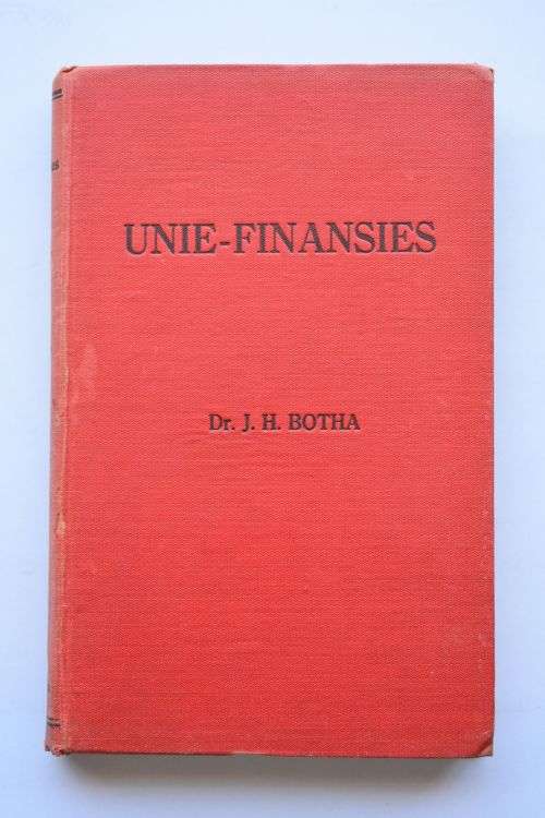 J. H. Botha: Unie-Finansie. Kaapstad, 1936.