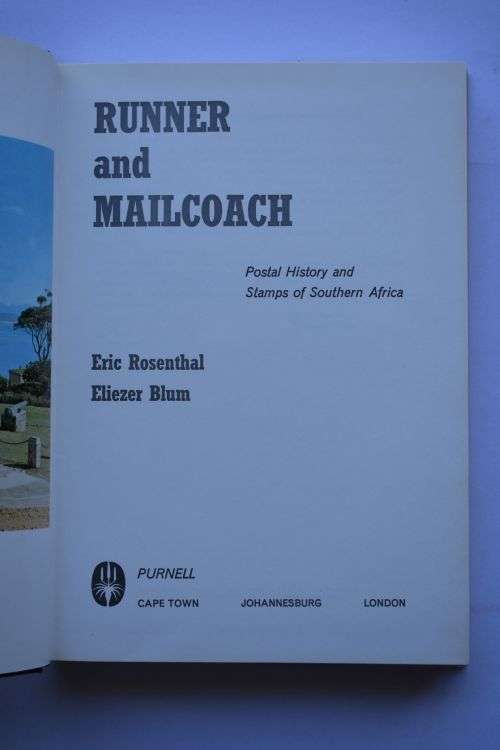 Eric Rosenthal: Runner and Mailcoach. Cape Town, 1969.