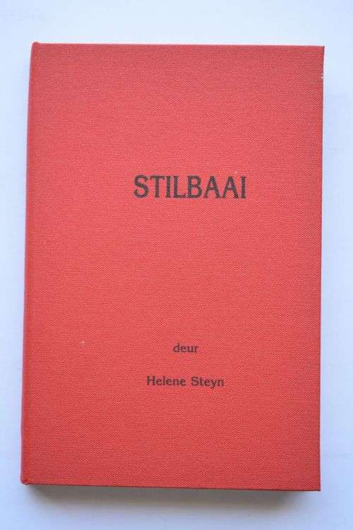 Helene Steyn: Stilbaai. Paarl.