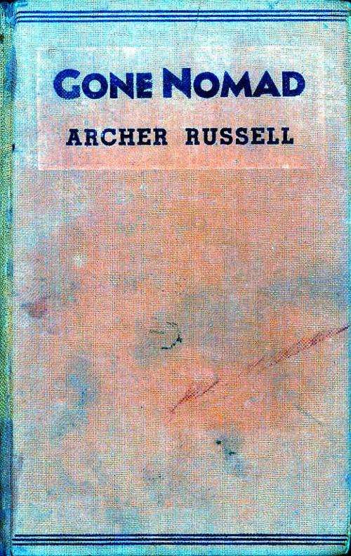 Gone Nomad - Archer Russel