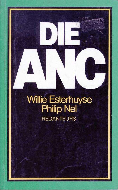 Die ANC - Willie Esterhyse & Philip Nel