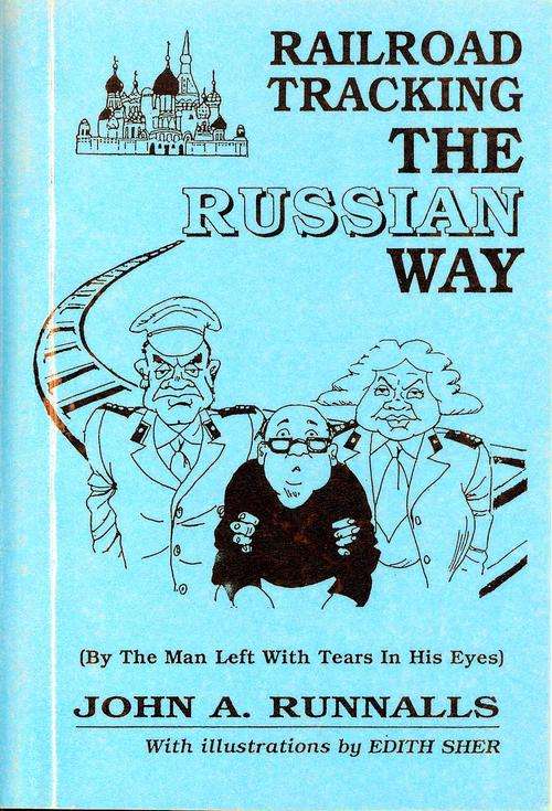 Railroad Tracking the Russian Way - John A. Runnalls