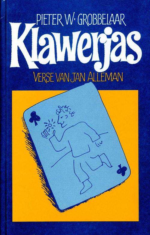 Klawerjas - Pieter W. Grobbelaar - Verse van Jan Alleman