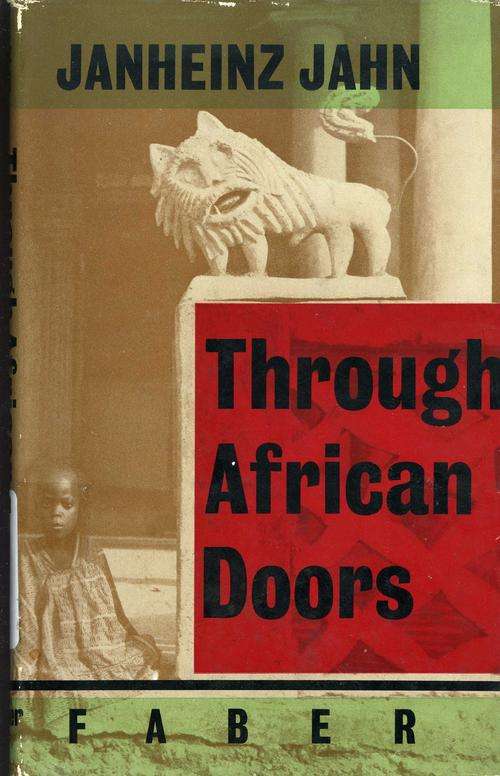 Through African Doors - Janheinz Jahn