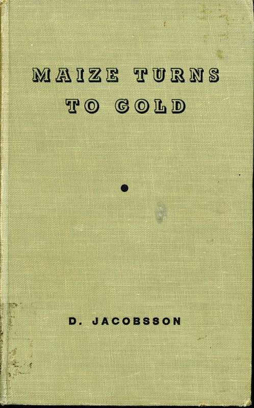 Maize Turns Gold - D. Jacobsson