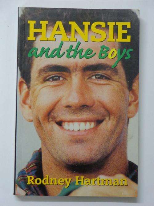 Hansie and the Boys - Rodney Hartman