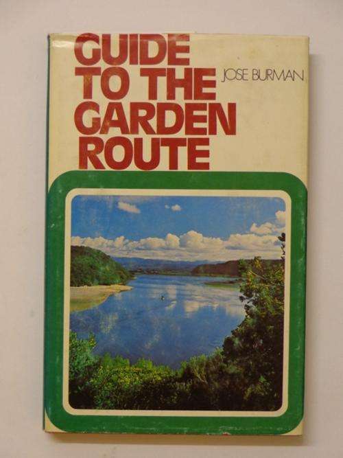 Guide to the Garden Route - Jose Burman (signed copy)