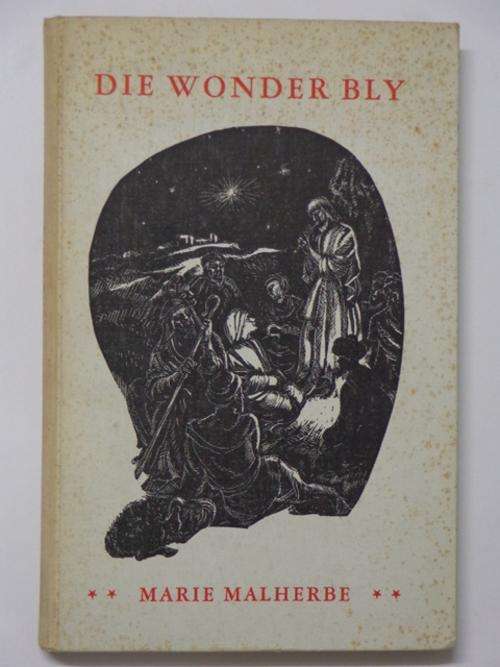 Die Wonder Bly - Marie Malherbe