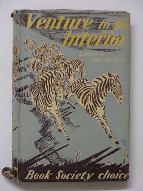 Venture to the Interior - Laurens van der Post