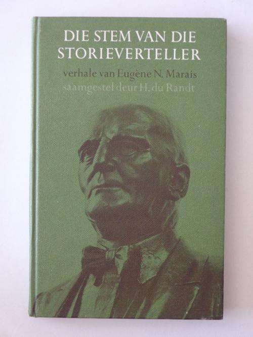 Die Stem van die Storieverteller, Verhale van Eugene N. Marais - H. du Randt