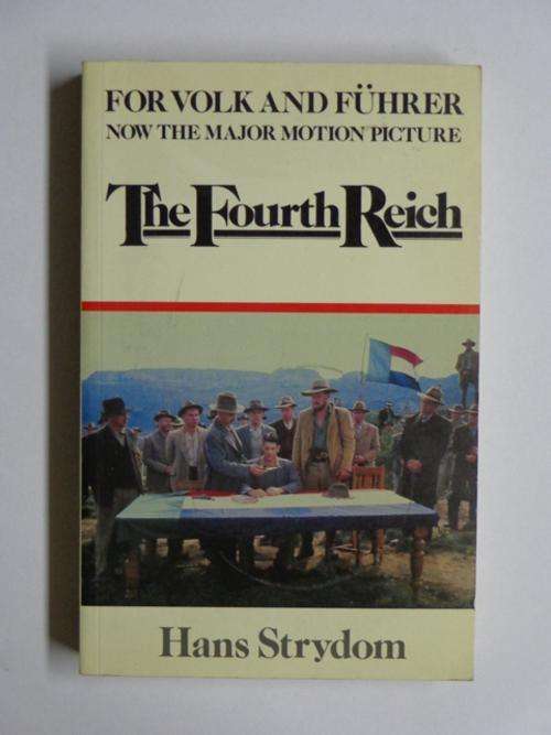 The Fourth Reich - Hans Strydom