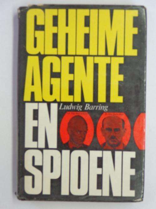 Geheime Agente en Spioene - Ludwig Barring