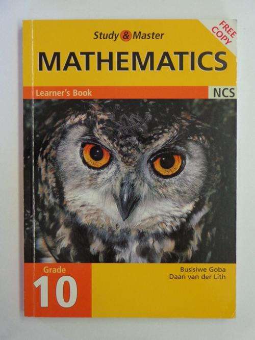 Study & Master Mathematics, Grade 10, Learner's Book - B. Goba & D. van der Lith