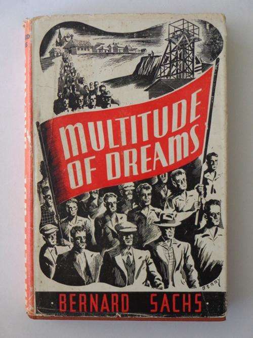 Multitude of Dreams, A Semi-Autobiographical Study - Bernard Sachs (signed)