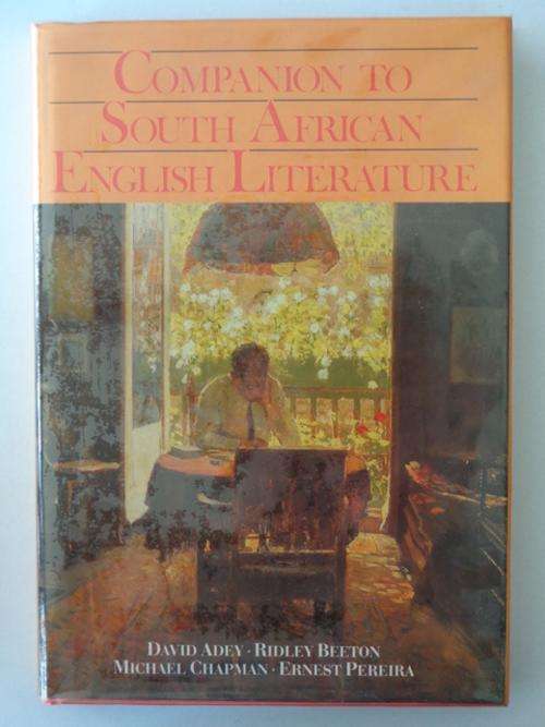 Companion to South African English Literature - D. Adey, R. Beeton & others