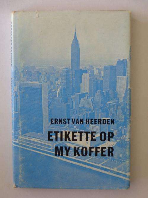 Etikette op my Koffer - Ernst van Heerden