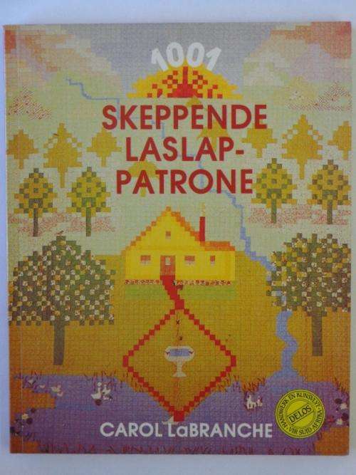 1001 Skeppende Laslappatrone - Carol LaBranche
