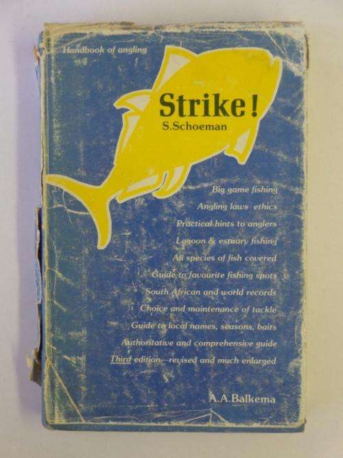 Strike! A Handbook of Angling in South African Coastal Waters - S. Schoeman
