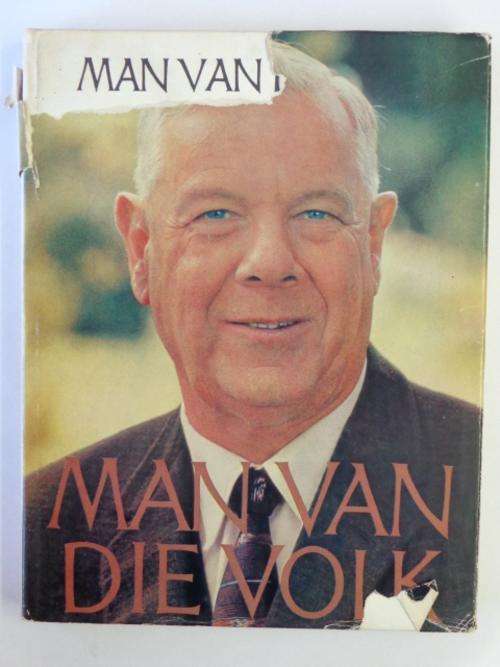 Man van die Volk, Gedenkalbum H.F. Verwoerd - Pieter W. Grobbelaar