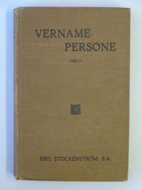 Vername Persone, Uit die Geskiedenis van Hol.-Suid-Afrika, Deel 1 - Eric Stockenstrom