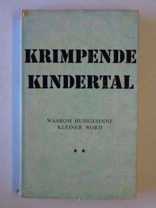 Krimpende Kindertal, Waarom Huisgesinne Kleiner Word - Prof. G. Cronje