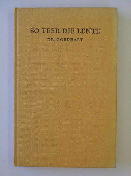 So Teer die Lente - Dr. Goedhart