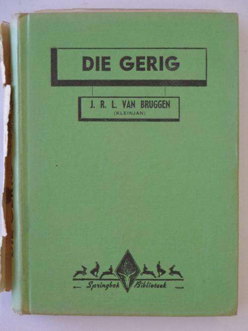 Die Gerig - J.R.L. van Bruggen (Kleinjan)