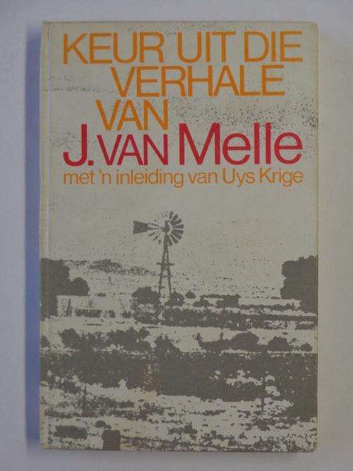 Keur uit die Verhale van J. van Melle - 1975