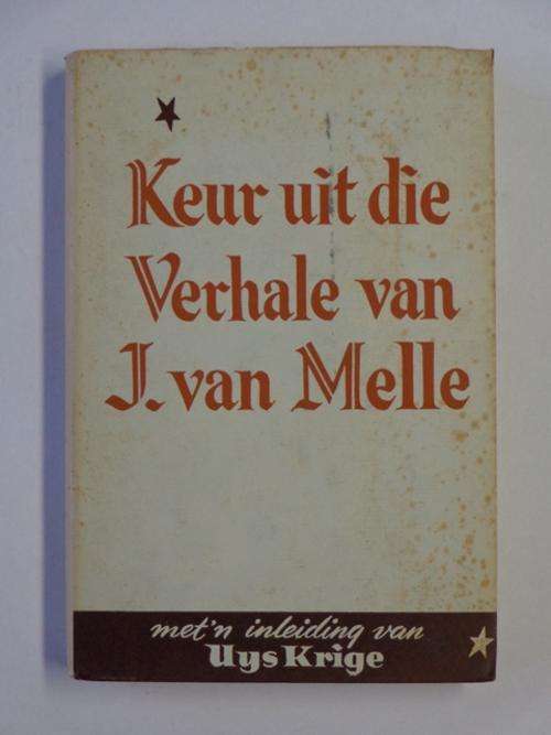 Keur uit die Verhale van J. van Melle - 1964