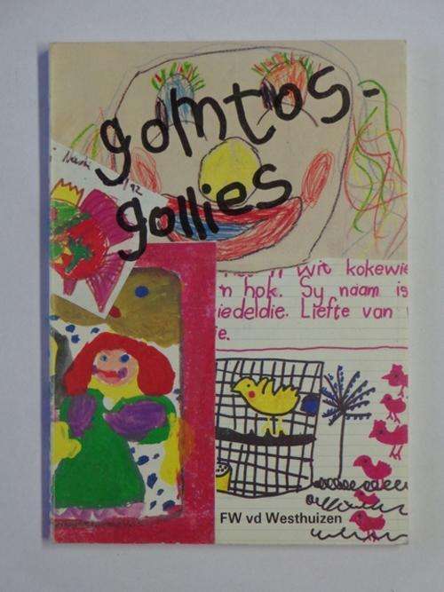 Gomtosgollies en Sikkeding, Uit die Mond van die Kleinvolk - F.W. van der Westhuizen (signed)