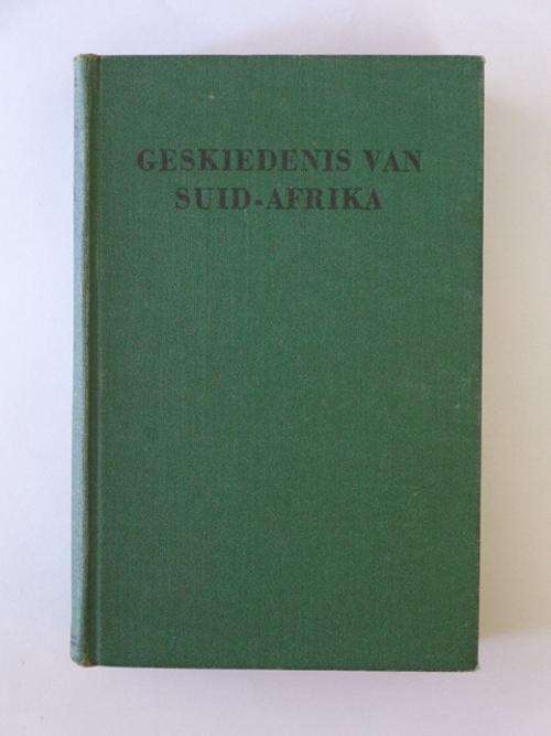 Geskiedenis van Suid-Afrika, Deel 1, 1955 - A.J.H van der Walt, J.A. Wiid & A.L. Geyer (red.)