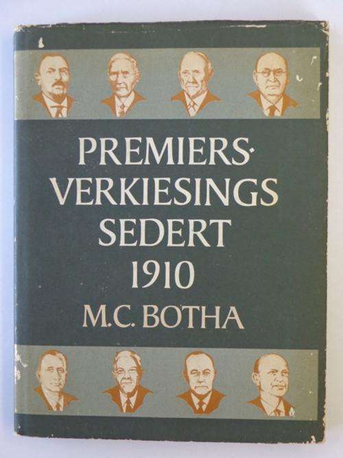 Premiersverkiesings Sedert 1910 - M.C. Botha