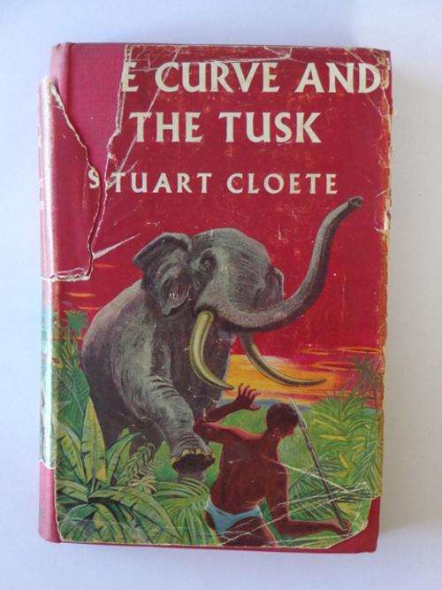The Curve and The Tusk - Stuart Cloete