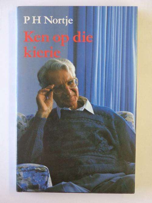 Ken op die Kierie - P.H. Nortje
