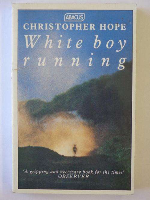 White Boy Running - Christopher Hope