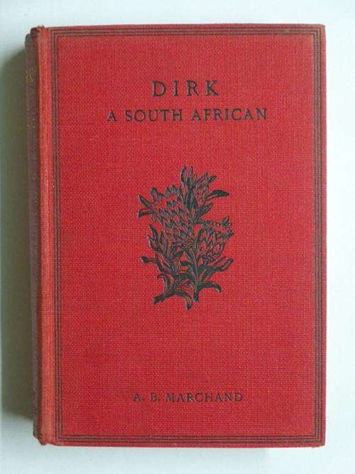 Dirk, A South African - A.B. Marchand