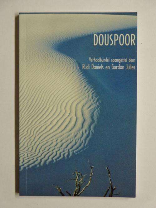 Douspoor - Rudi Daniels & Gordon Julies