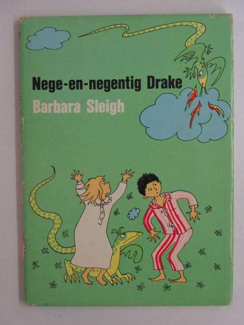 Nege-en-negentig Drake - Barbara Sleigh