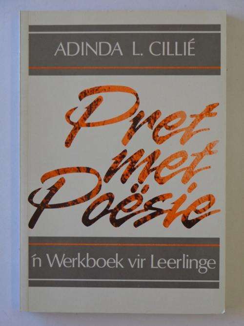 Pret met Poesie, Werkboek vir Leerlinge - Adinda L. Cillie