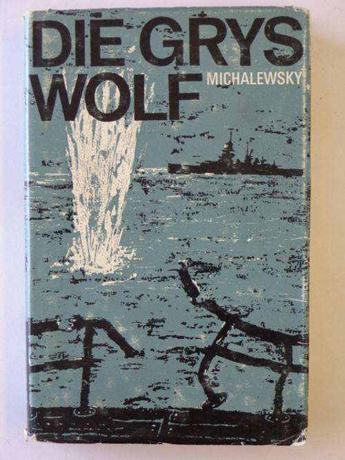 Die Grys Wolf - N. von Michalewsky