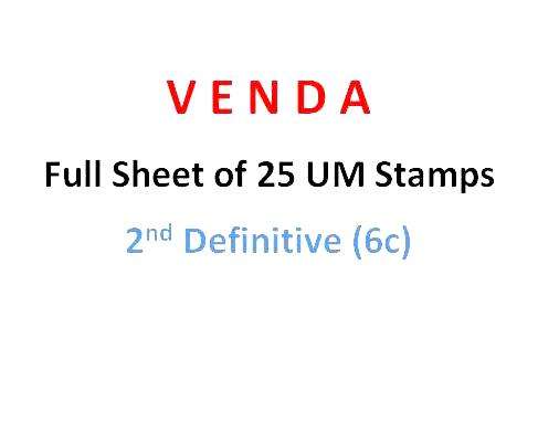 VENDA - FULL SHEET OF 25 x 6 CENT UM STAMPS EACH - 2nd DEFINITIVE REPRINTS - CYLINDER 560