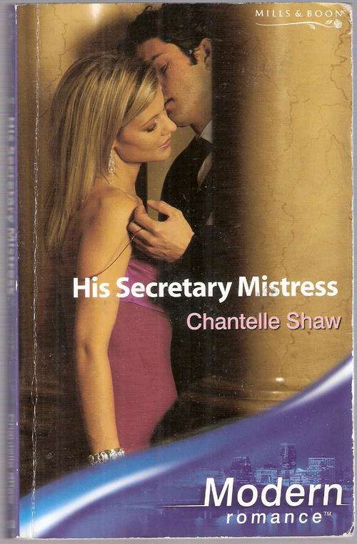 his secretary mistress by Chantelle Shaw