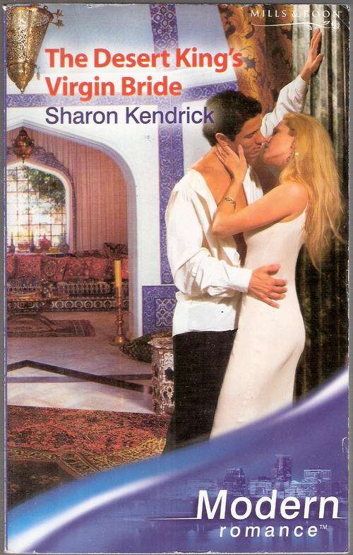 the desert king's virgin bride by Sharon Kendrick