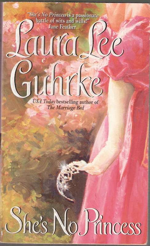 she's no princess by Laura Lee Guhrke