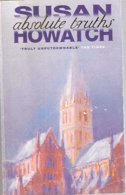 absolute truths by Susan Howatch